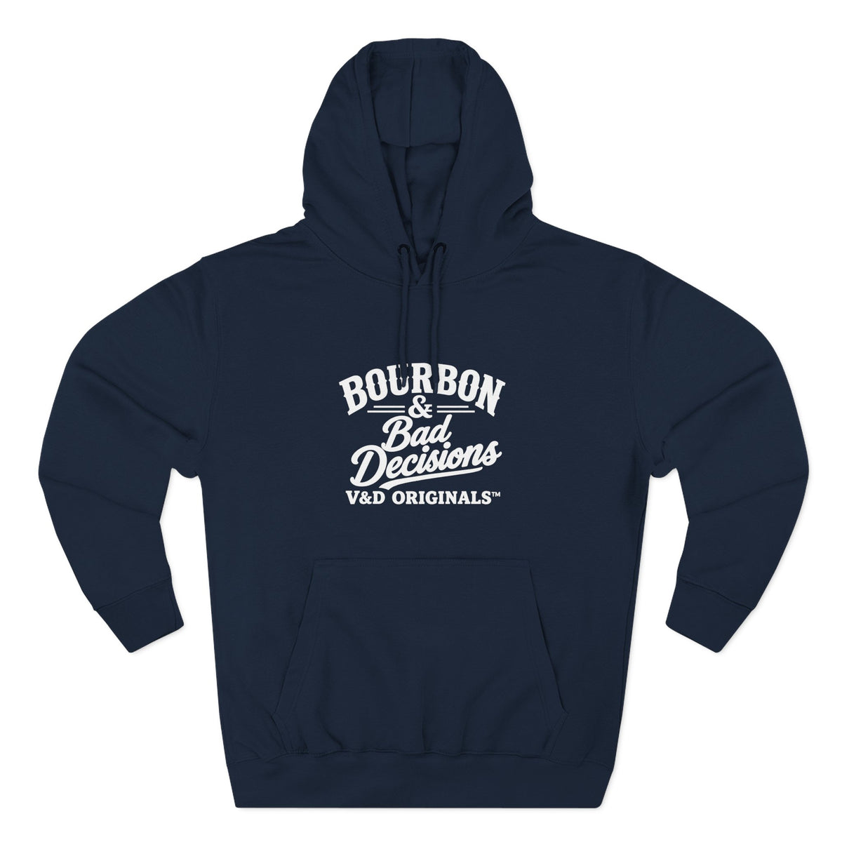 Bourbon & Bad Decisions Hoodie — Pullover