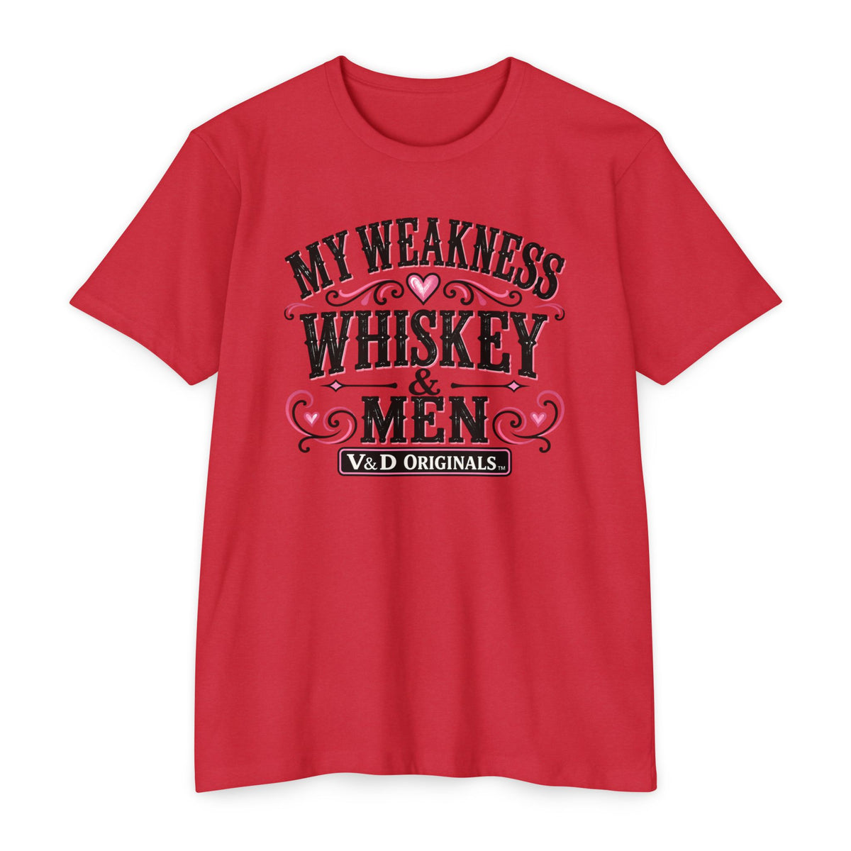 Womens Whiskey & Men Graphic T-Shirt — "My Weakness" Vintage Bar Tee
