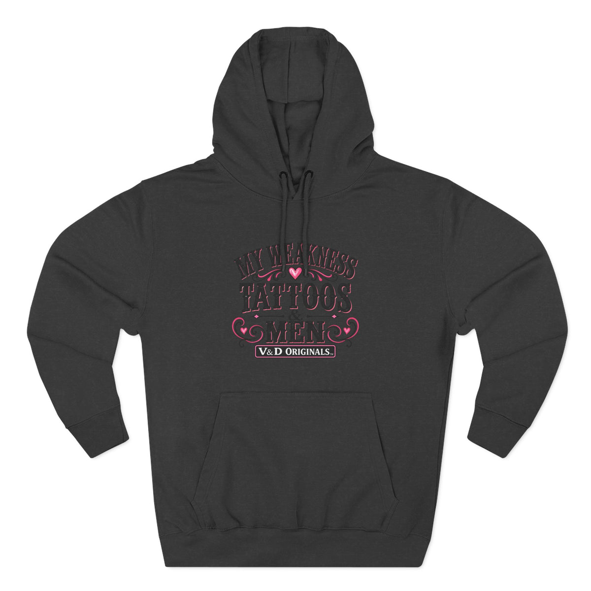 My Weakness Tattoos & Men Graphic Pullover
