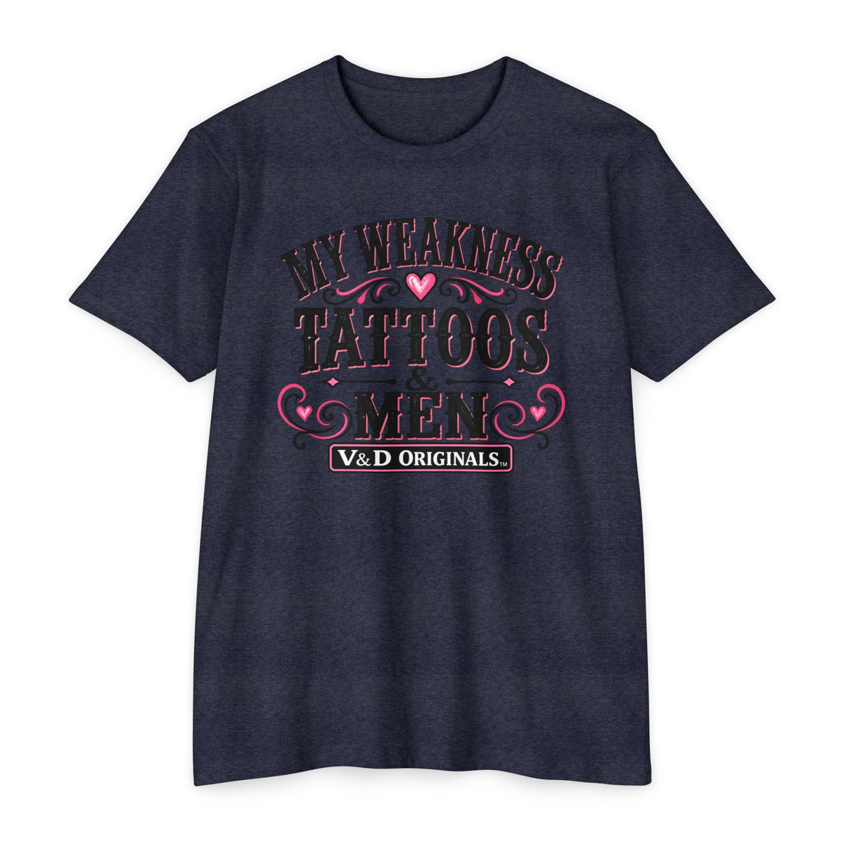 Womens "My Weakness: Tattoos & Men" Vintage Typography Tee