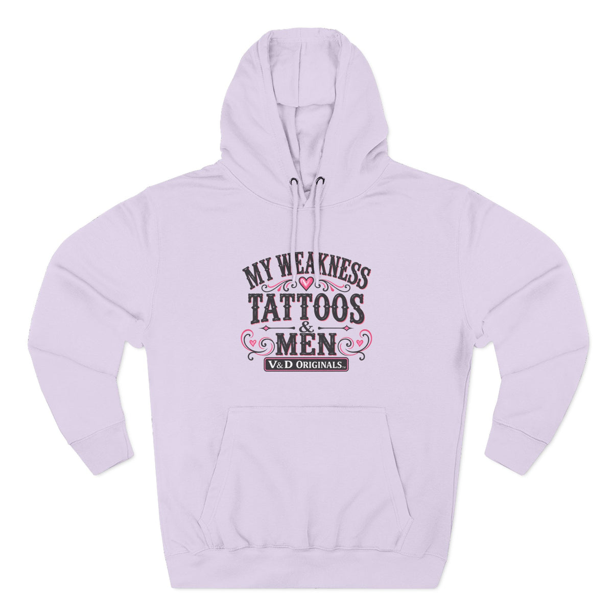 My Weakness Tattoos & Men Graphic Pullover