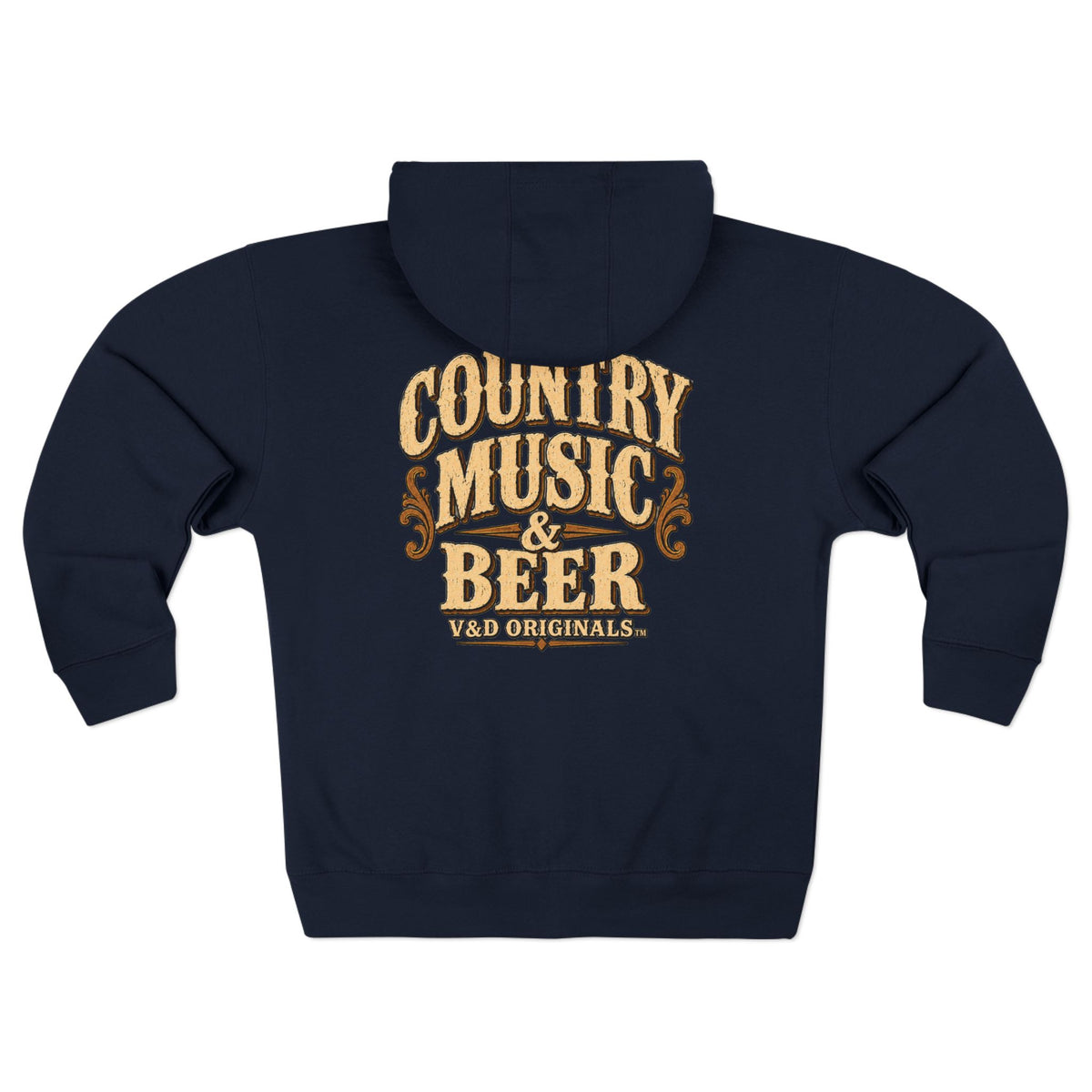 Country Music & Beer Zip Hoodie — V&D Originals Vintage Western Logo