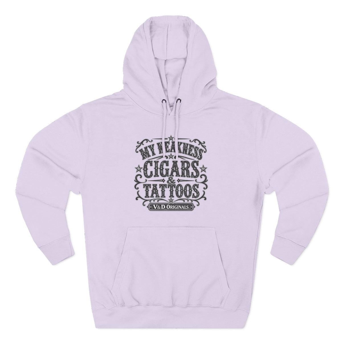 My Weakness: Cigars & Tattoos Fleece Pullover