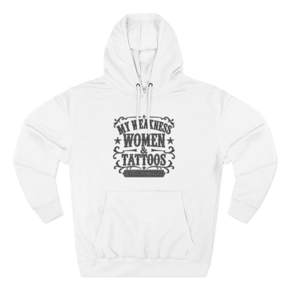 My Weakness: Women & Tattoos Hoodie — Women's Graphic Fleece Pullover