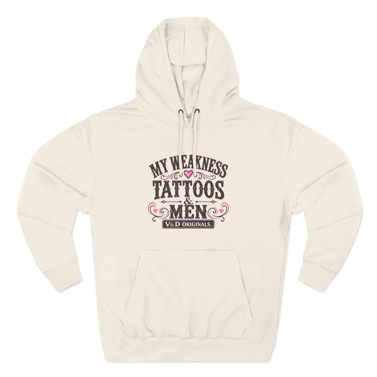 My Weakness Tattoos & Men Graphic Pullover