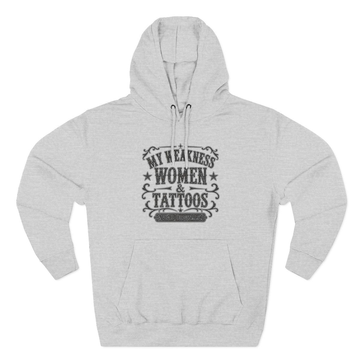 My Weakness: Women & Tattoos Hoodie — Women's Graphic Fleece Pullover
