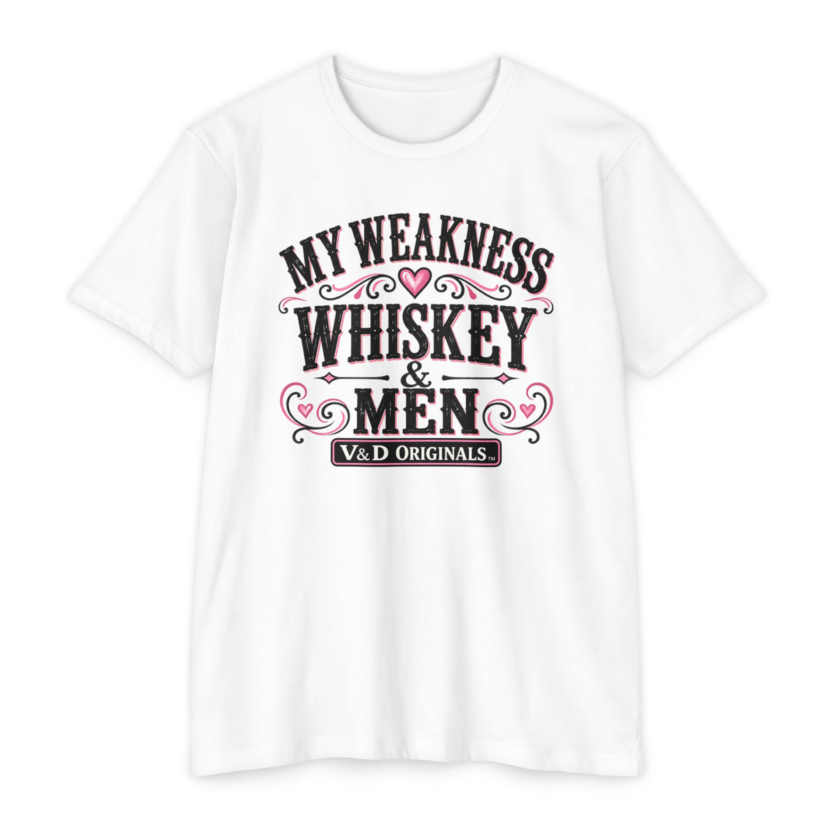 Womens Whiskey & Men Graphic T-Shirt — "My Weakness" Vintage Bar Tee