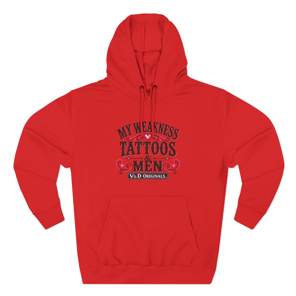 My Weakness Tattoos & Men Graphic Pullover