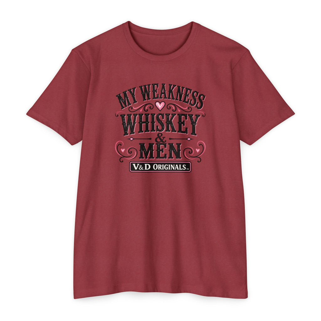 My Weakness Whiskey & Men T-Shirt