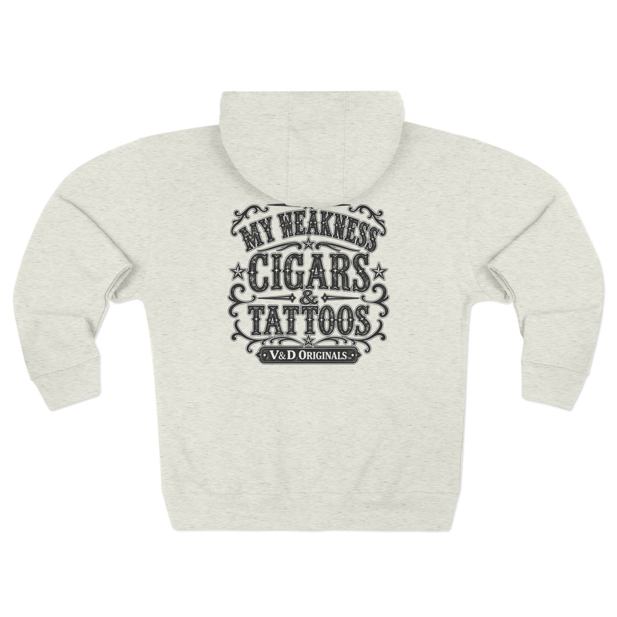 My Weakness Cigars & Tattoos Unisex Zip Hoodie