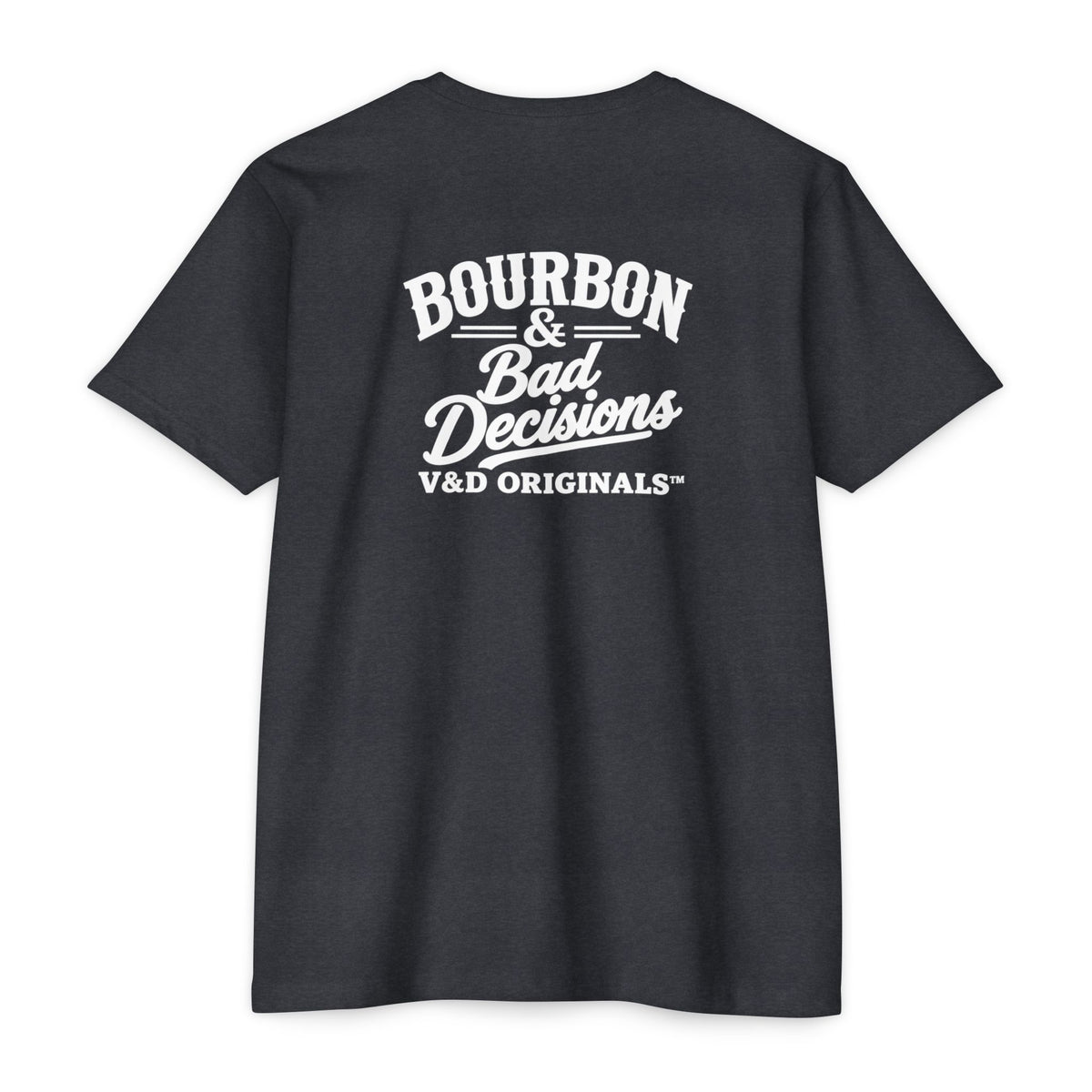 Bourbon & Bad Decisions T-Shirt