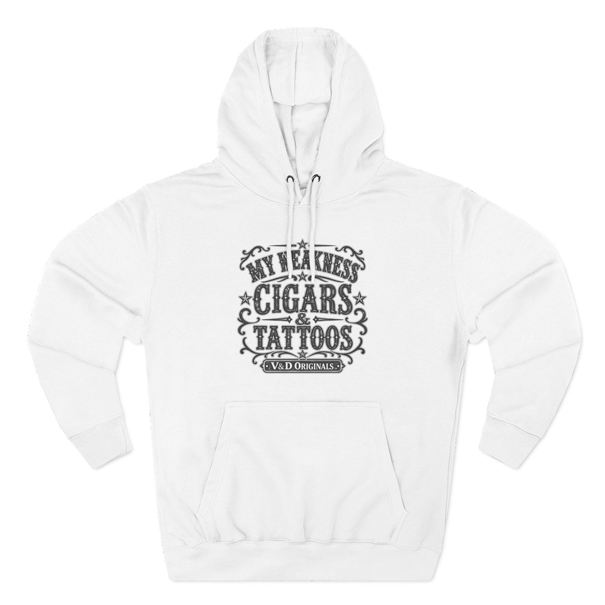 My Weakness: Cigars & Tattoos Fleece Pullover
