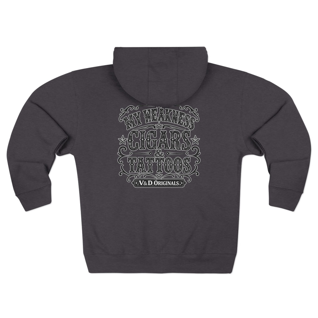 My Weakness Cigars & Tattoos Unisex Zip Hoodie