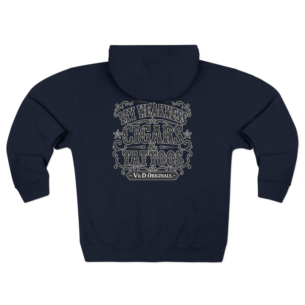My Weakness Cigars & Tattoos Unisex Zip Hoodie