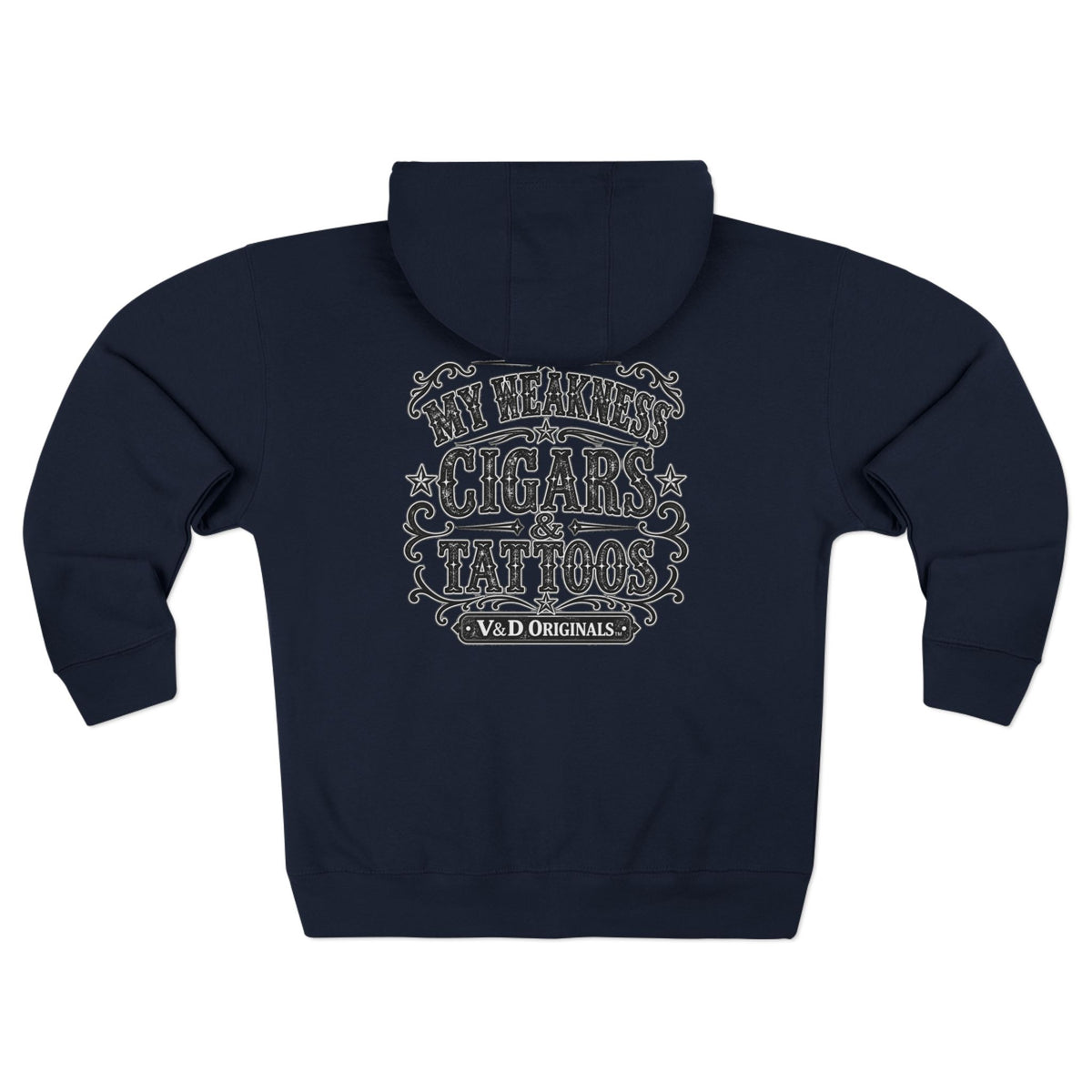 My Weakness Cigars & Tattoos Unisex Zip Hoodie