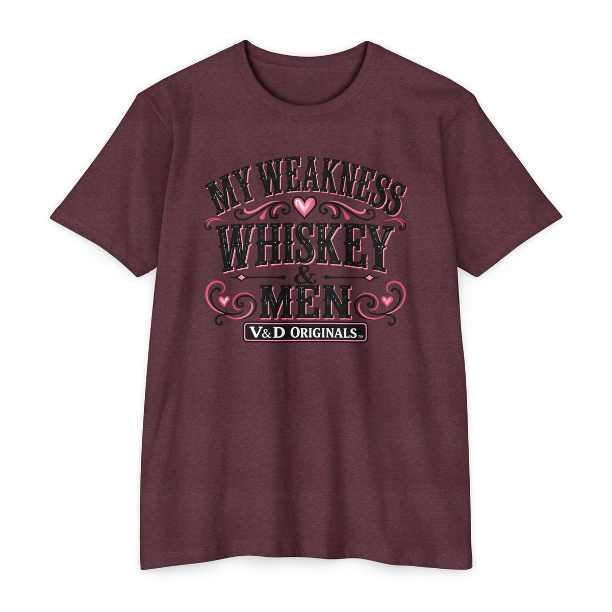 Womens Whiskey & Men Graphic T-Shirt — "My Weakness" Vintage Bar Tee