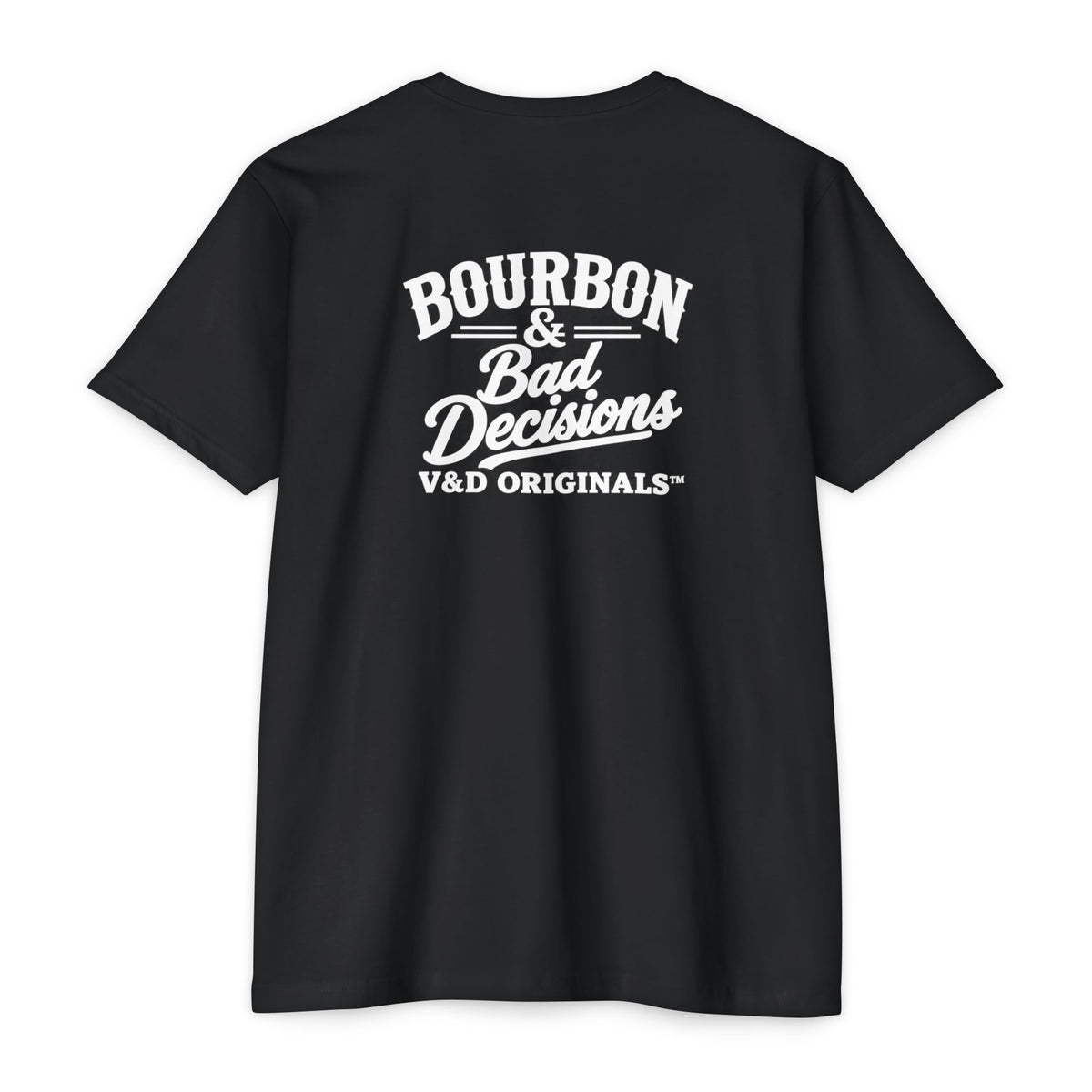 Bourbon & Bad Decisions T-Shirt