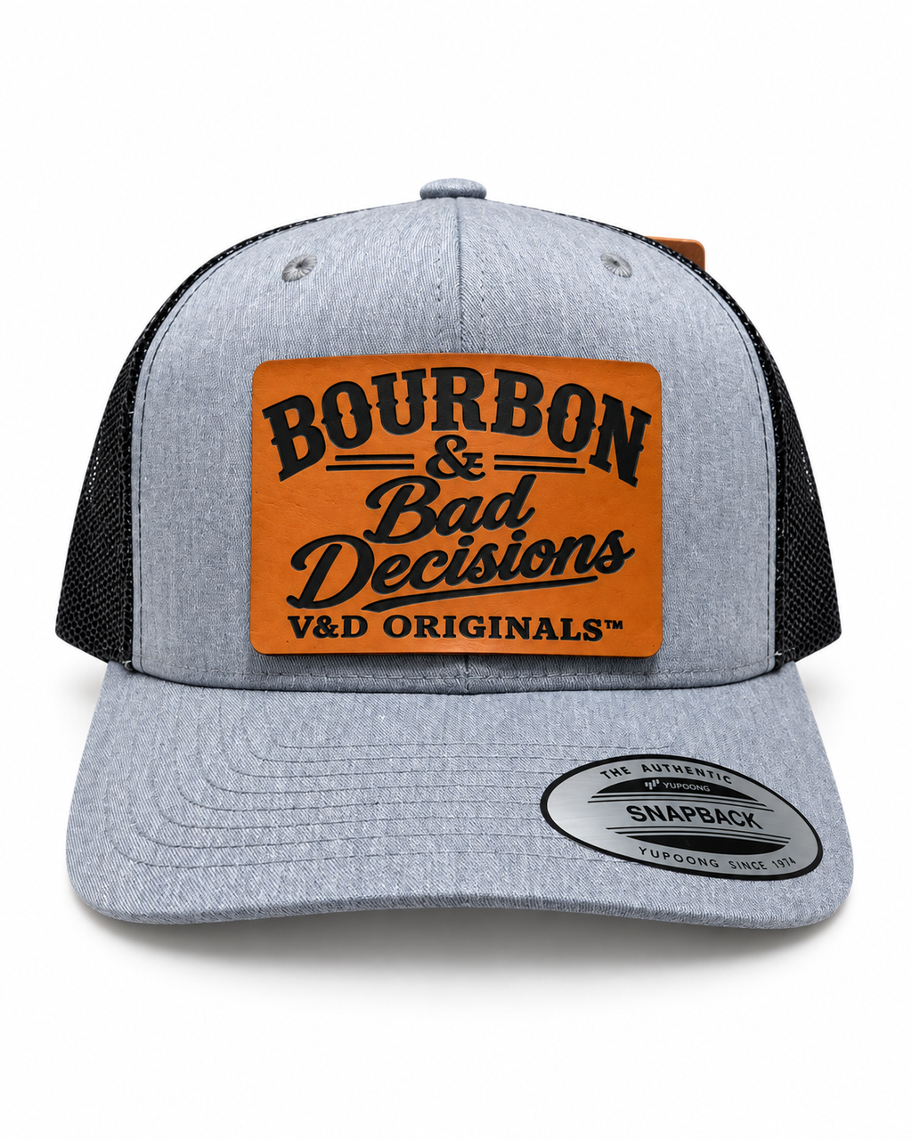 Bourbon & Bad Decisions Leather Patch Trucker Hat
