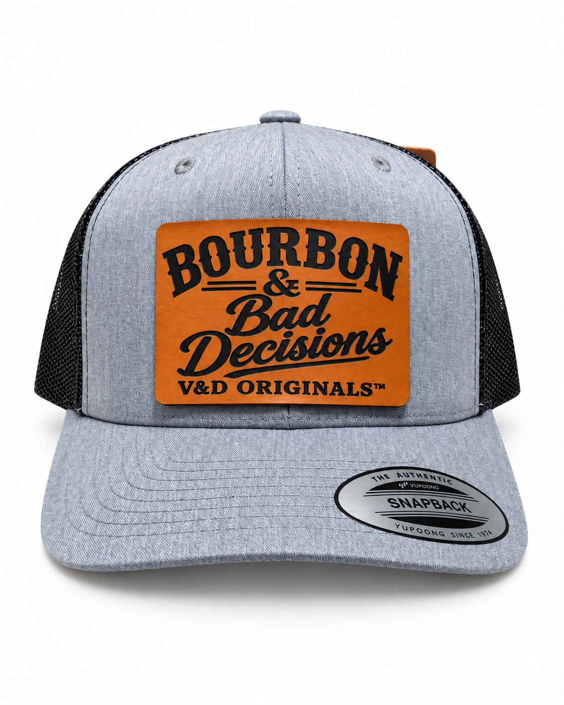 Bourbon & Bad Decisions Leather Patch Trucker Hat