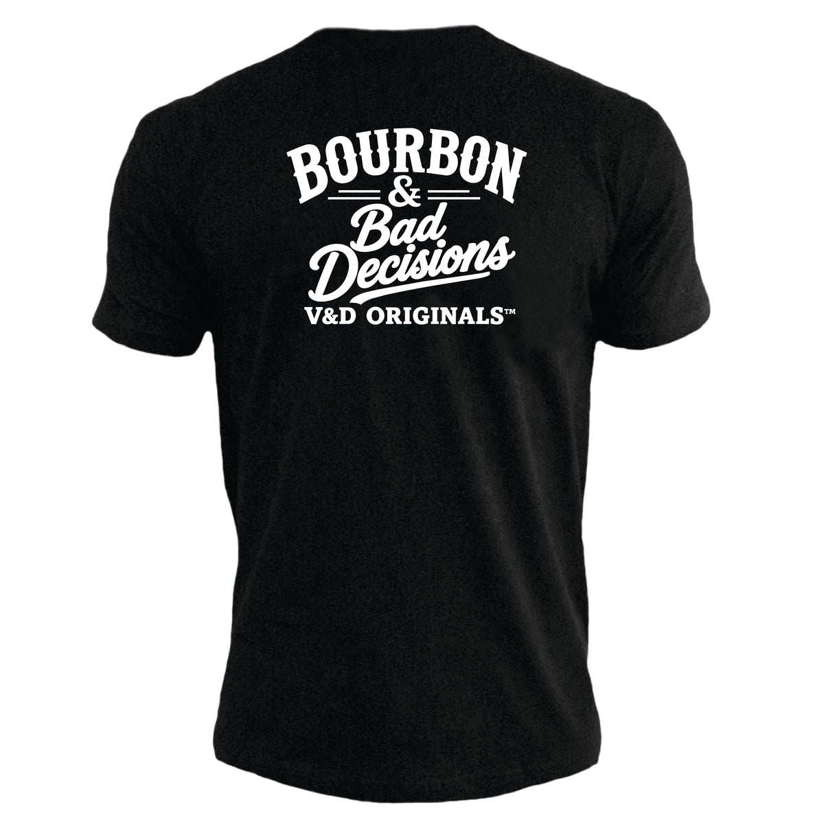 Bourbon & Bad Decisions Tee