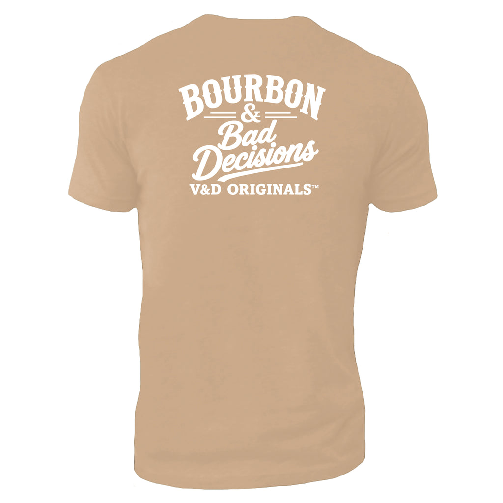Bourbon & Bad Decisions Tee
